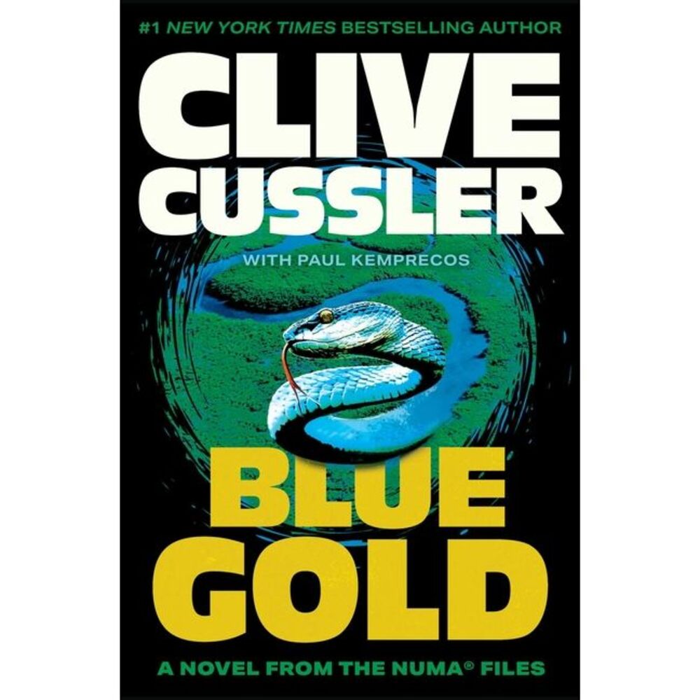 Blue Gold -- Clive Cussler